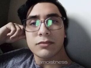 Lamoistness