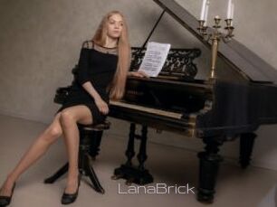 LanaBrick
