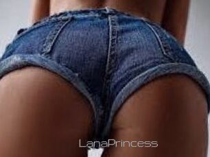 LanaPrincess