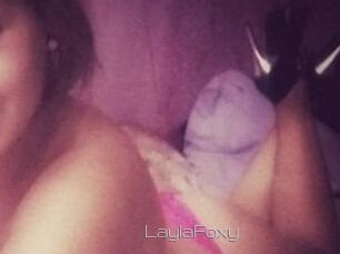 LaylaFoxy