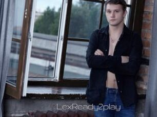 LexReady2play