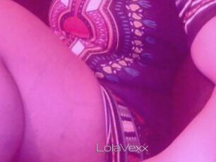 LolaVexx