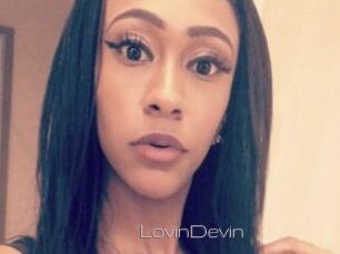 LovinDevin