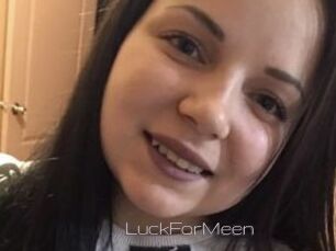 LuckForMeen