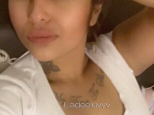 Ladeeluvvv