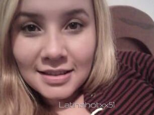 Latinahotxx51