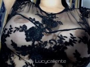 Lucycaliente
