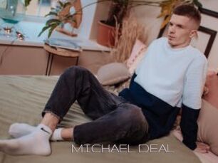 MICHAEL_DEAL
