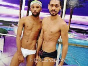 MIKEandDANY