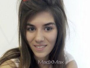 MadXMax