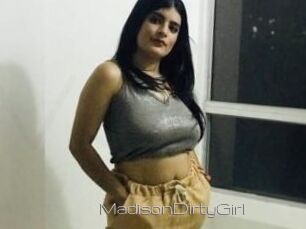 MadisonDirtyGirl
