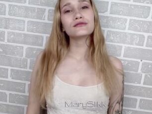 MarySlikk