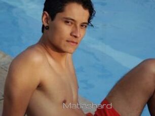 Matiashard