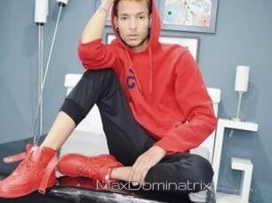 MaxDominatrix