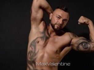 MaxValentine