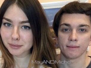 MayANDMichel