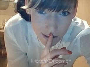 MeganDreamer