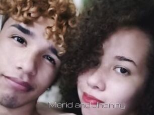 Merid_and_Jhonny