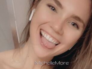 MichelleMore