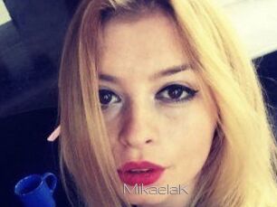 MikaelaK