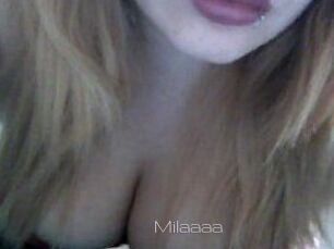 Milaaaa