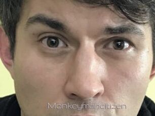 Monkeymancitizen
