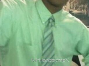MrHandsomeX