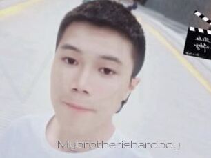 Mybrotherishardboy