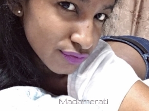 Madamerati