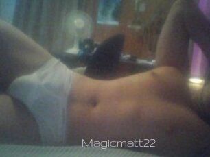 Magicmatt22