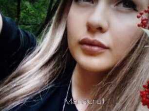 Maudcrull