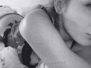 Miissmmiiaa