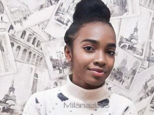 Milanadails