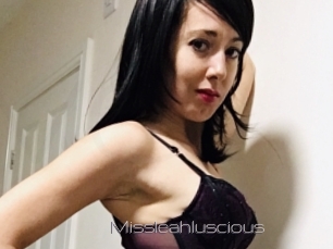 Missleahluscious