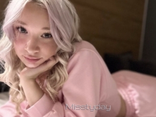 Misstyday