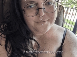 Mistressvanityfear
