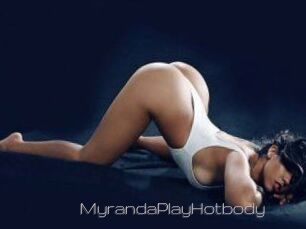 MyrandaPlayHotbody