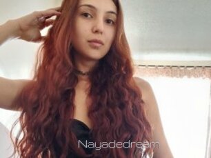 Nayadedream