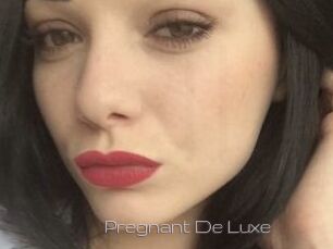 Pregnant_De_Luxe