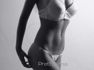 Prettyhana