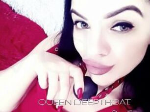 QUEEN_DEEPTHOAT