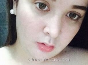 QueenHugeCock