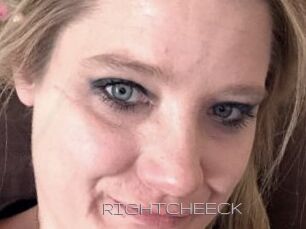 RIGHTCHEECK