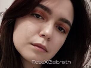 RoseXGalbraith