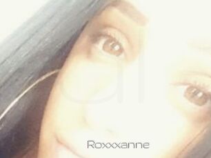 Roxxxanne