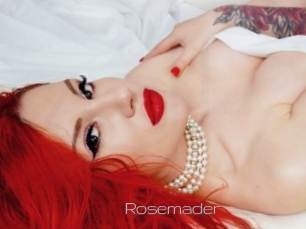 Rosemader