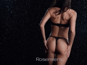 Rosemilers