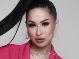 Rosewillow