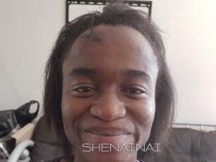SHENAINAI