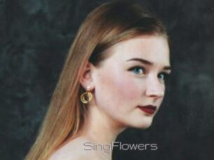 SingFlowers